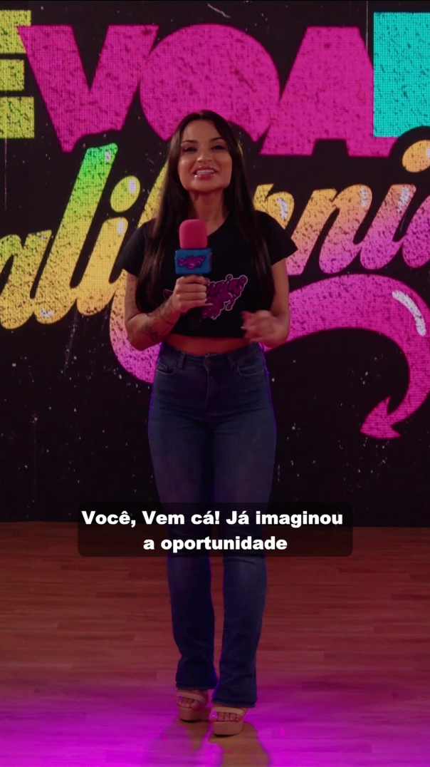 VOCÊ, VEM CÁ!